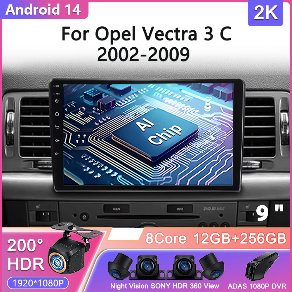 

Android 14 Carplay Auto For Opel Vectra 3 C 2002-2008 Car Radio Multimedia Video Player Navigation GPS No 2Din 2 Din DVD DSP 4G