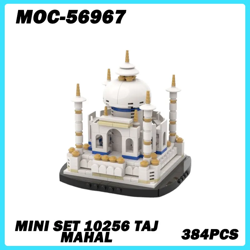 MOC-56967 Micro Architecture Mini SET 10256 Taj Mahal Building Blocks DIY Model Bricks Puzzle Toys Brick Birthday Gifts 384PCS