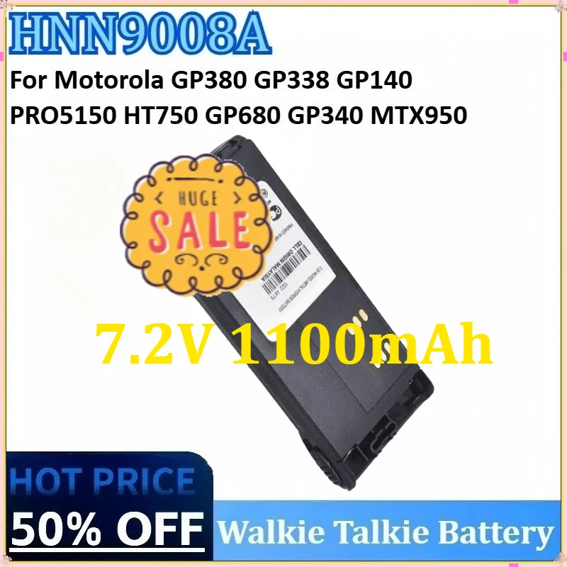 

7.2V 1100mAh For Motorola GP380 GP338 GP140 PRO5150 HT750 GP680 GP340 MTX950 Radio Batteries HNN9008A Walkie Talkies Battery