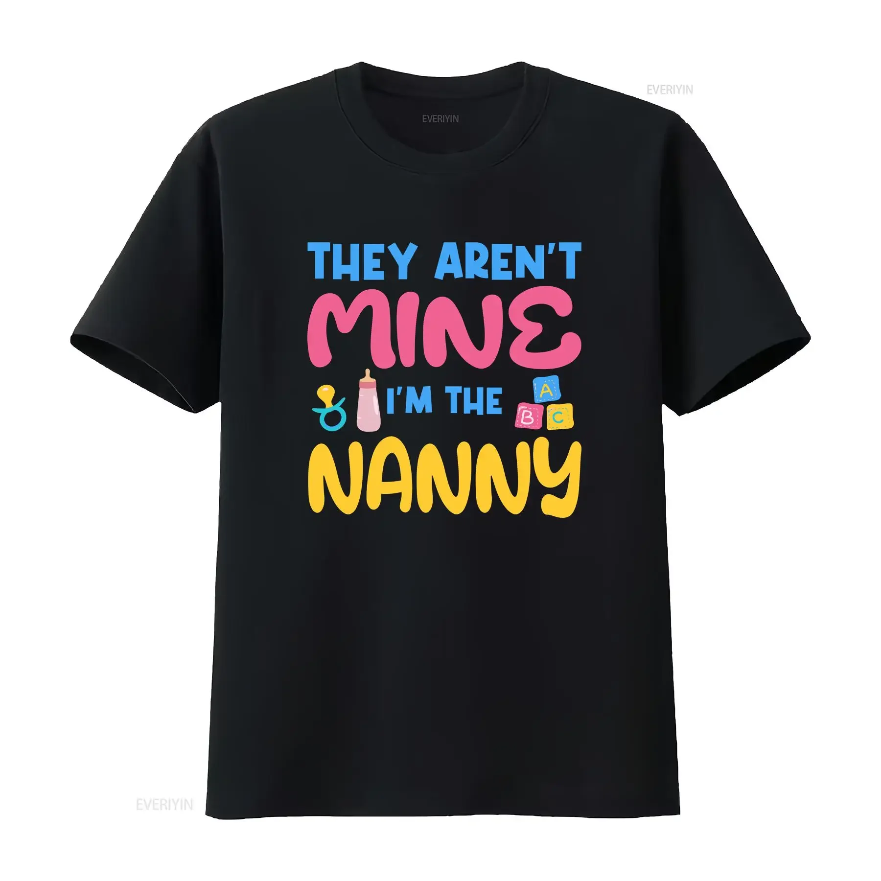 They Aren't Mine I'm The Nanny T Shirt Cute Babysitter Design For Men And Women Childcare Provider Babysitting vintage Washed