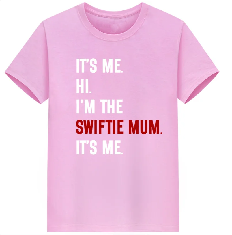 Coptton 100% I M THE SWIFTIE MUM Camiseta con estampado de letras para mujer Tops Harajuku camiseta de gran tamaño