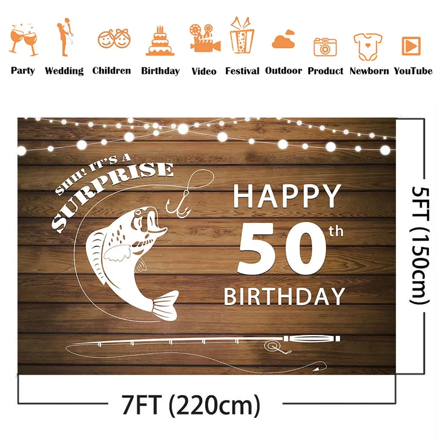 Rustic wood wall happy 50th birthday backdrop for party decoration It's a surprise 7x5ft background fishing theme birthday party