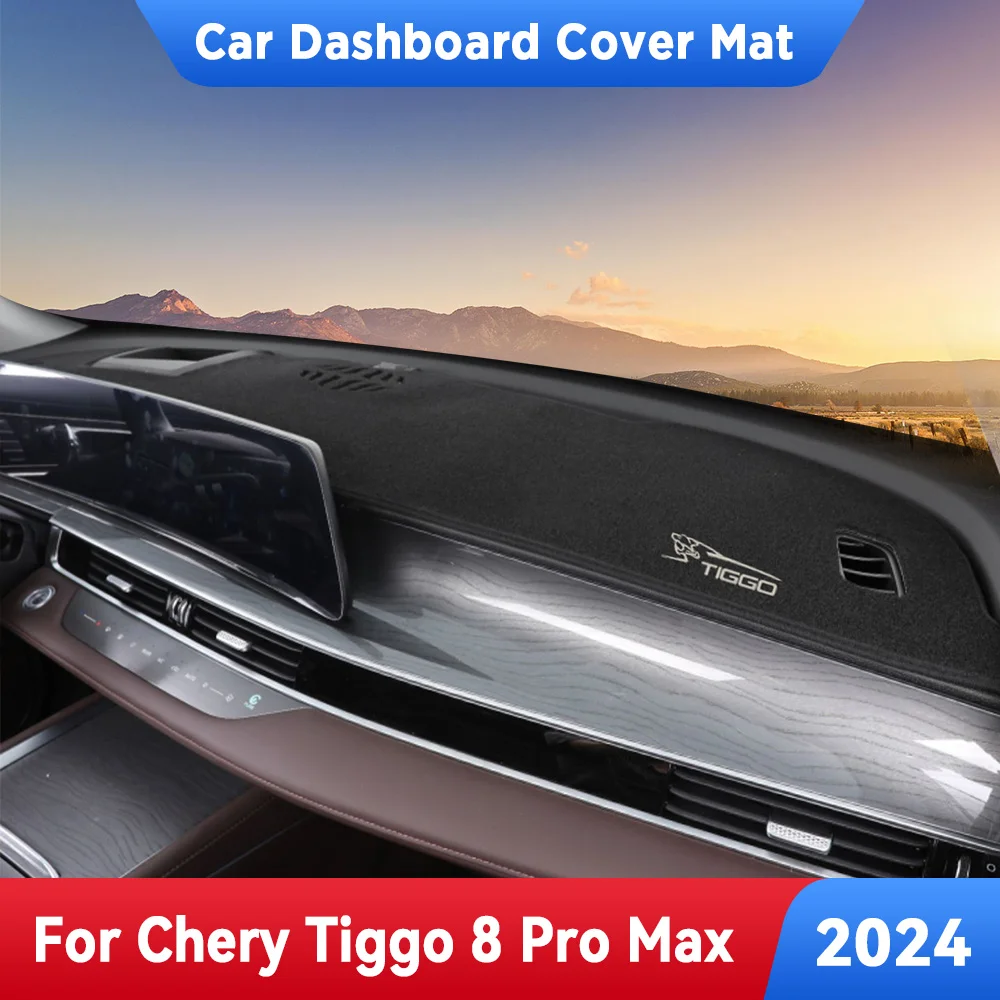 For CHERY TIGGO 8 Pro Max 2024 Car Dashboard Avoid Light Pad Instrument Platform Desk Cover Mats Carpets Anti-UV Accessories