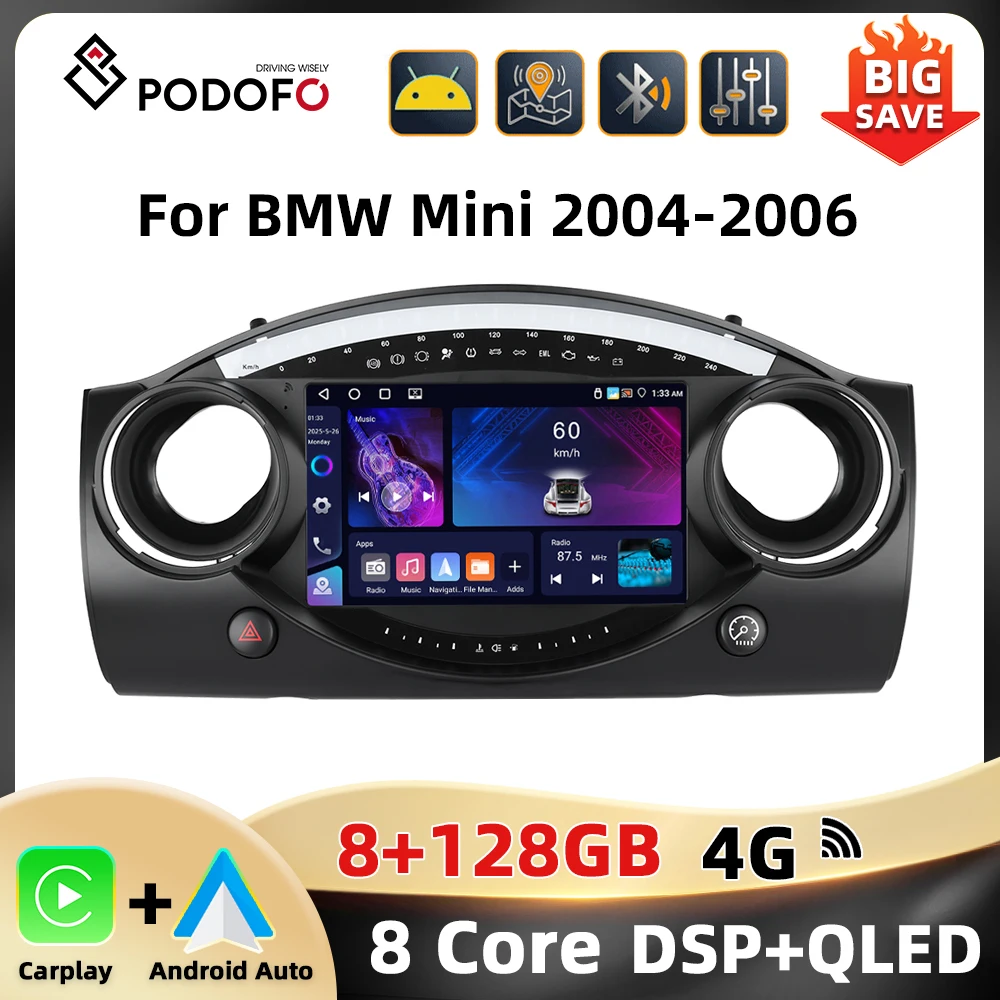 Podofo 8 + 128G 8Core ستيريو السيارة لسيارات BMW Mini 2004-2006 مشغل وسائط متعددة أندرويد Auto Carplay WIFI 4G Qualcomm AI صوت السيارة #1