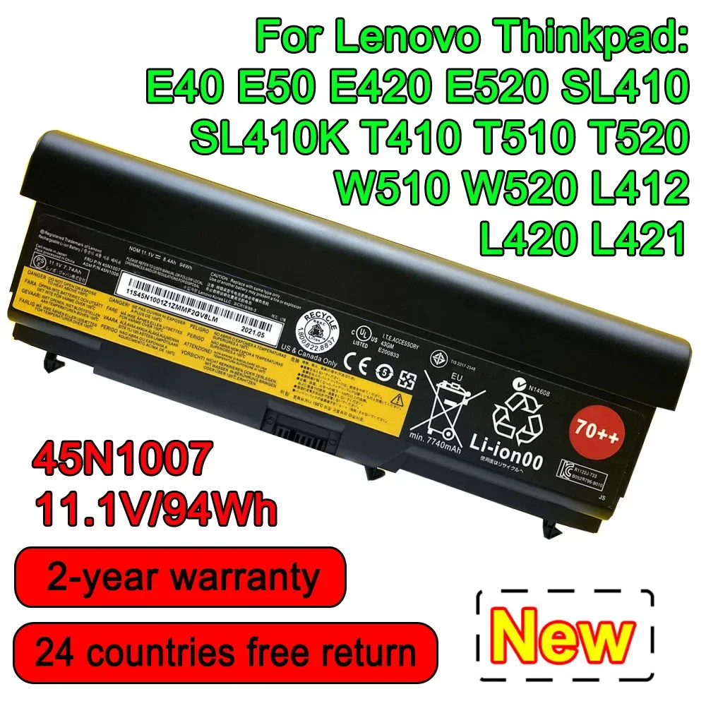 

For Lenovo Thinkpad E40 E420 SL410 SL410K T410 T510 E520 E50 W510 W520 L412 L420 L421 T520 42T4791 45N1007 Laptop Battery 94Wh