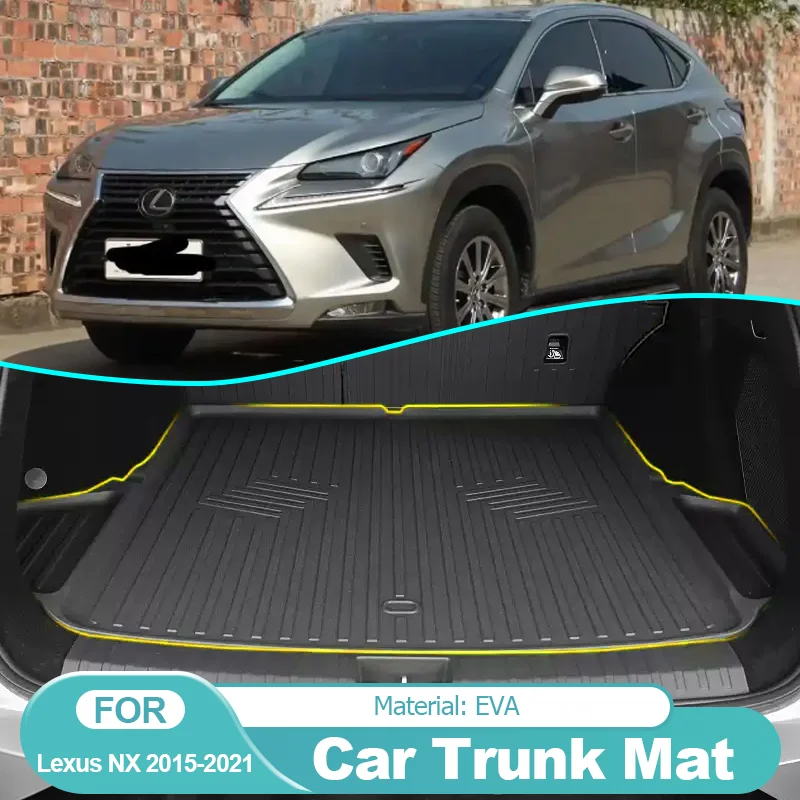 

for Lexus NX 300H NX200T NX300H NX300 2015~2021 Car Trunk Mat Boot Cargo Liner Tray Rear Trunk Luggage Floor Carpet Accessories