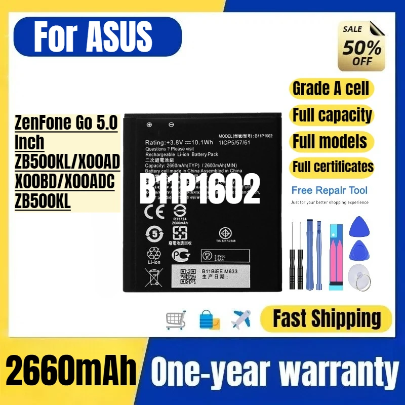

B11P1602 for ASUS ZenFone Go 5.0 Inch/ZB500KL/X00AD/X00BD/X00ADC/ZB500KL Mobile Phone Battery High Quality Replacement Bateria