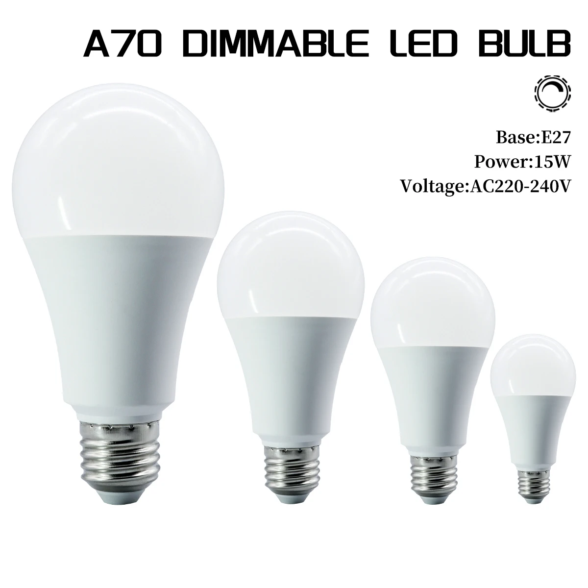 1-10PCS Dimming LED Bulb E27 A70 Lamps High CRI 15W 1200LM 3000K/4000K/6000K Cool Lighting Flicker-Free Light for Home