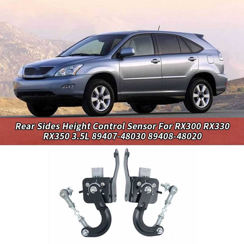 

Car Front Height Control Sensor For Lexus RX300 RX330 RX350 3.5L 89407-48030 89408-48020