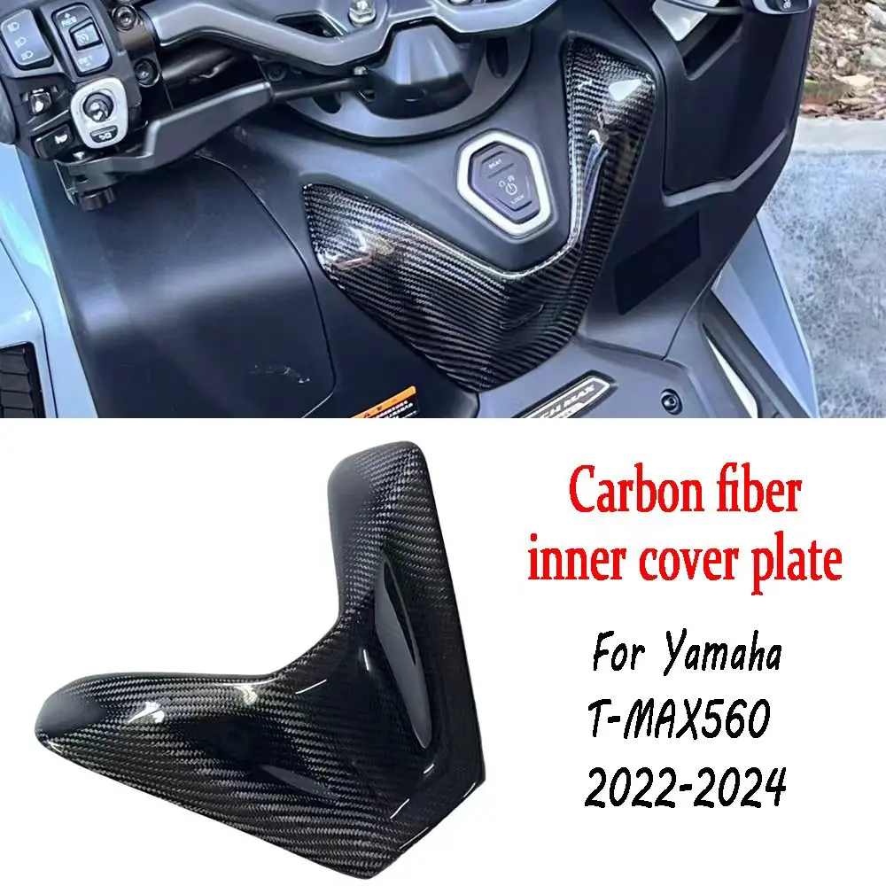 

For Yamaha T-MAX TMAX 560 2022 -2025 100% carbon fiberMotorcycle Driver Front Middle Cover Panel Inside Shell Fairing Cowl