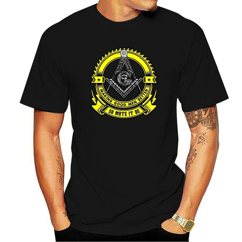 

Making Good Men Better So Mote It Be. Freemason Badge T-Shirt. Summer Cotton Short Sleeve O-Neck Men's T Shirt New S-3XL