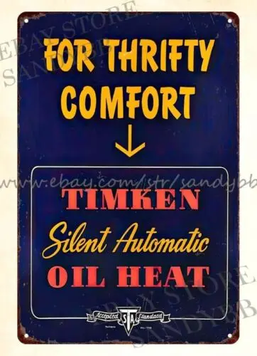 19 for thrifty comfort silent automatic oil heat metal tin sign