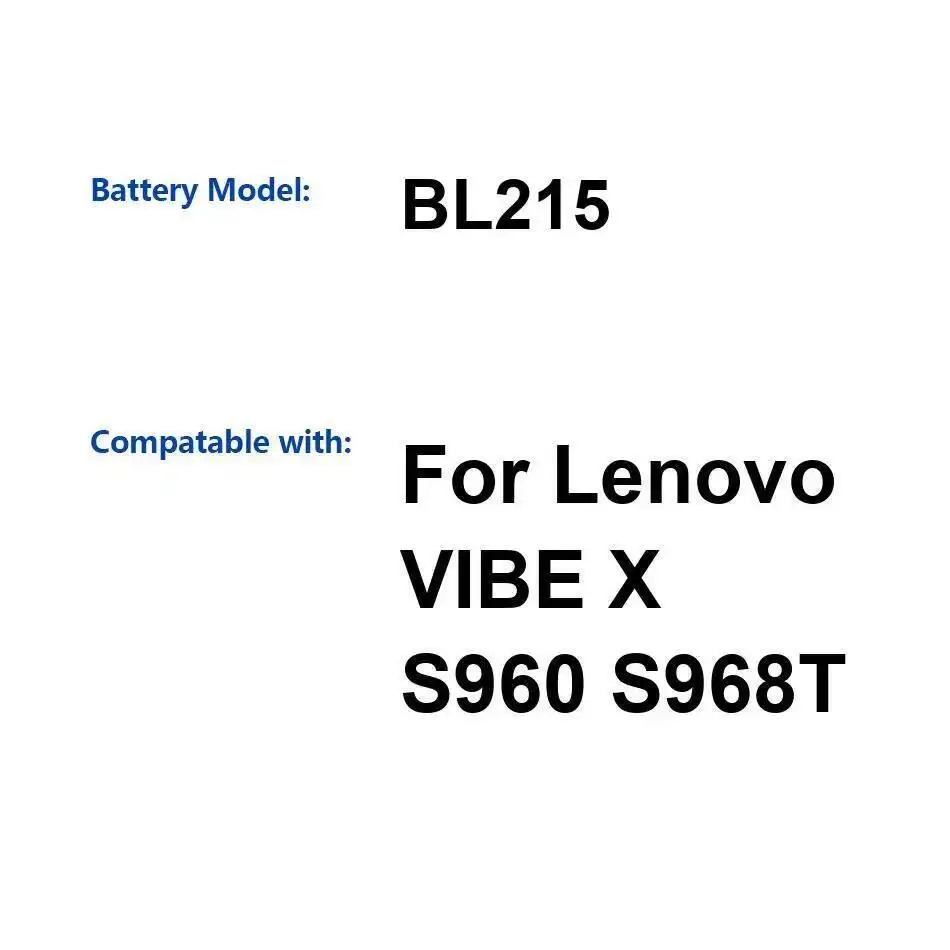 

Стабильный аккумулятор для мобильного телефона BL215 емкостью 2050 мАч для Lenovo Vibe X S960 S968T