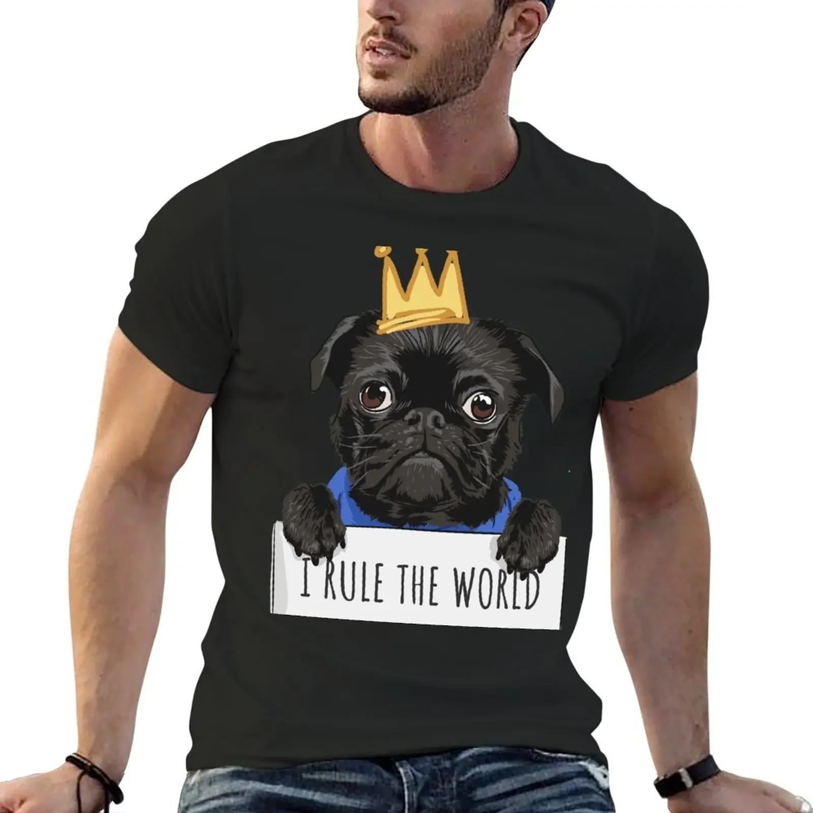 Cute Funny Pug King - I Rule The World T-Shirt plus sizes customizeds blue archive plus size men clothing