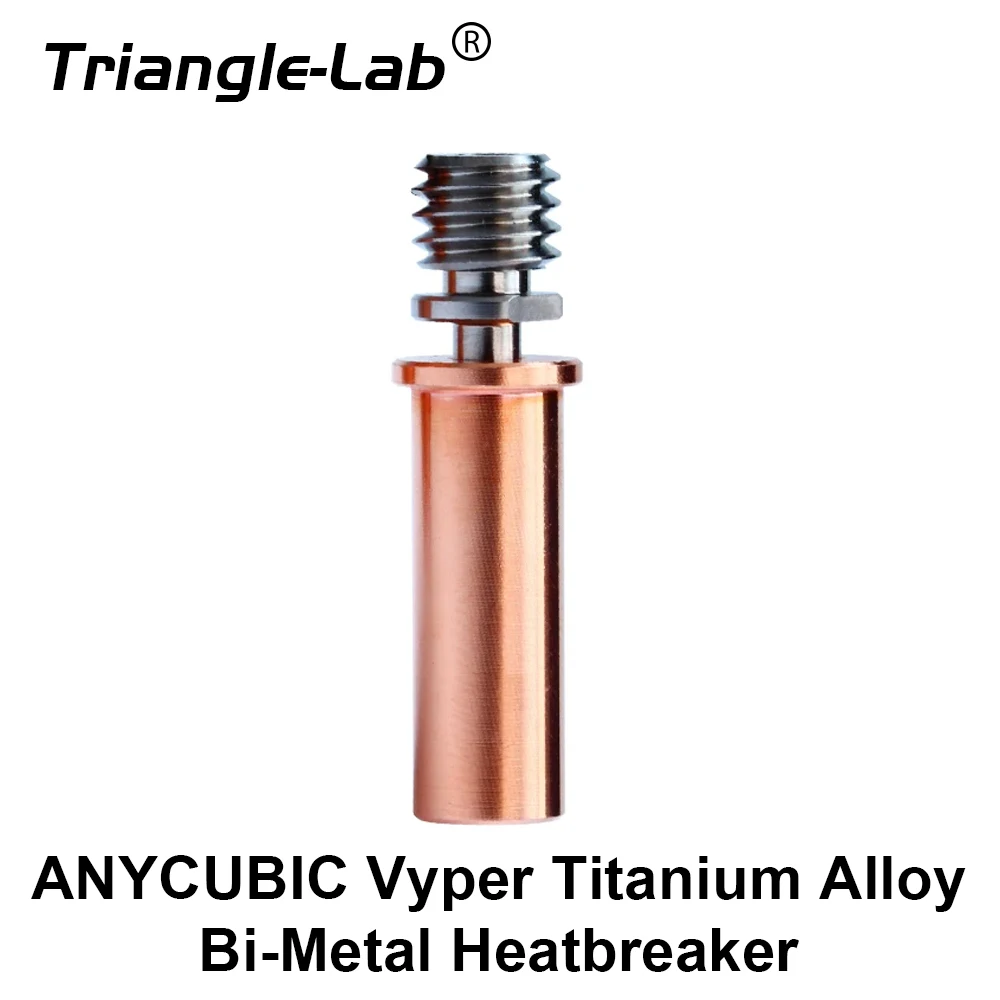 

Trianglelab ANYCUBIC Vyper Titanium Alloy Bi-Metal Heatbreaker For ANYCUBIC Mega S ANYCUBIC Mega Pro ANYCUBIC Vyper 1.75mm