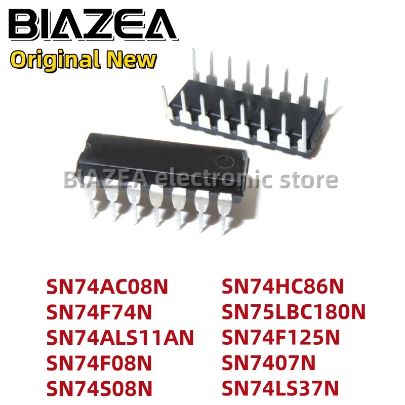 1piece SN74AC08N SN74F74N SN74ALS11AN SN74F08N SN74S08N SN74HC86N SN75LBC180N SN74F125N SN7407N SN74LS37N DIP14