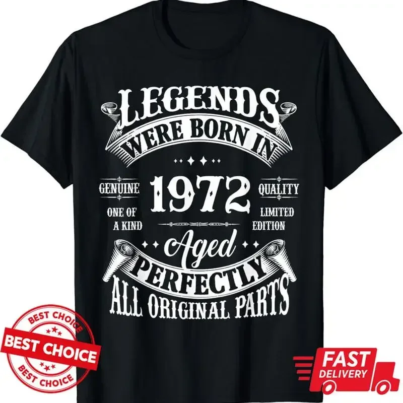 Camiseta para el 52º cumpleaños, camiseta Vintage Legends Born In 1972 de 52 años, S-3XL Q2774