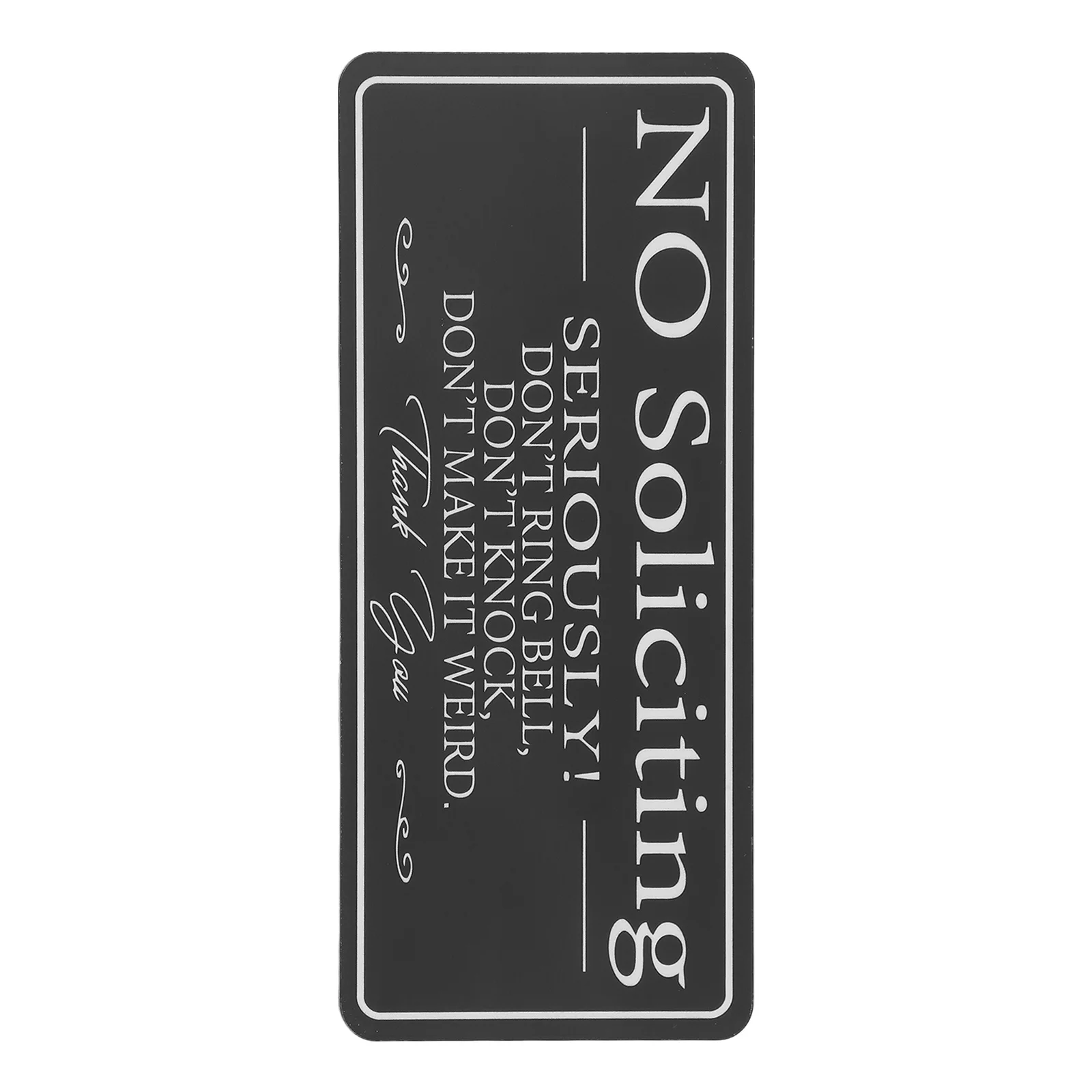 

No Soliciting Door Sign Black Acrylic Self-Adhesive Minimalist Weatherproof for Office Home Doorplate Outdoor Indoor