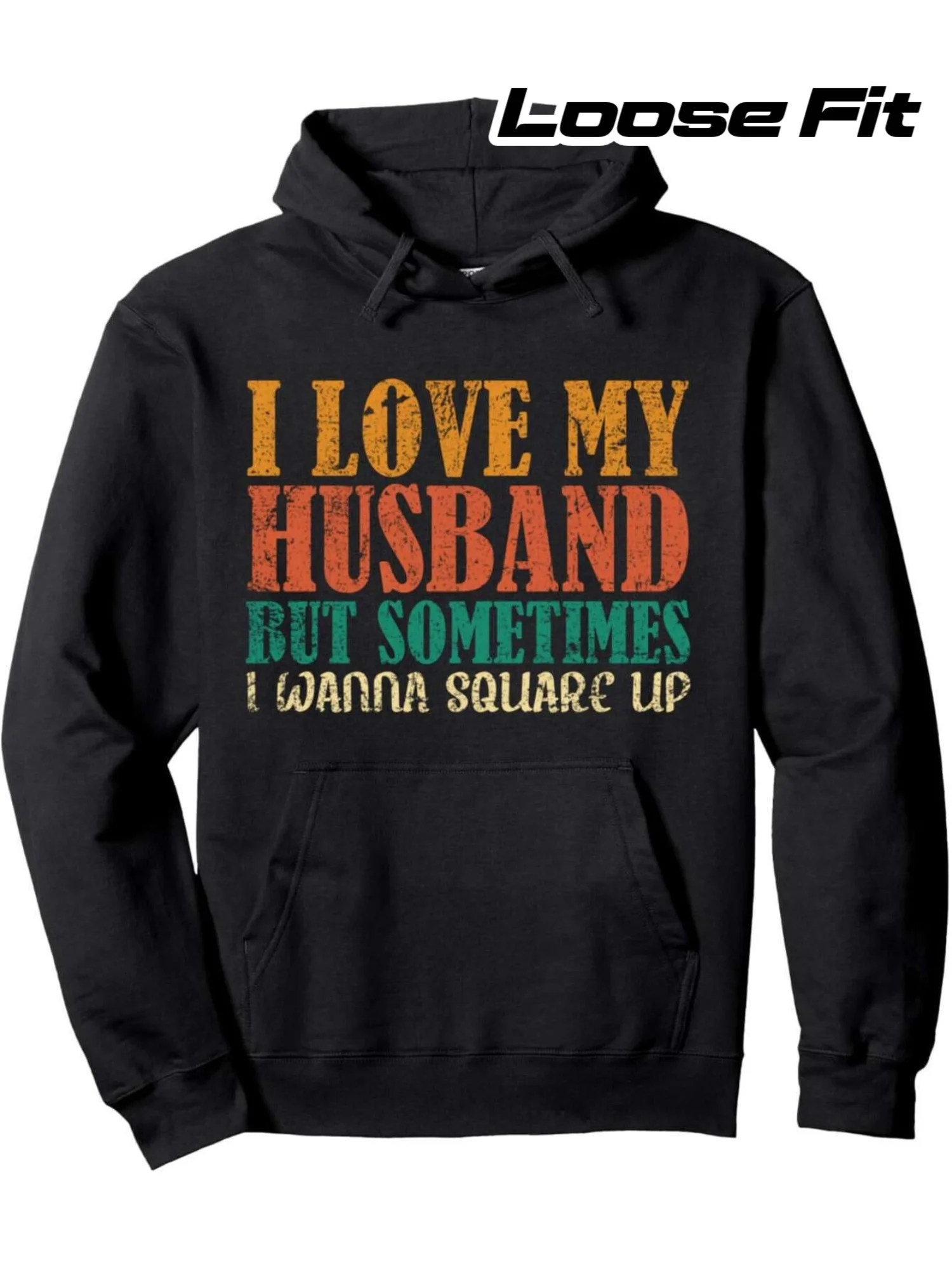 

Funny "I Love My Husband, But Sometimes I Want to Go Head-to-Head" Hoodie - Men's Comfort Pullover S