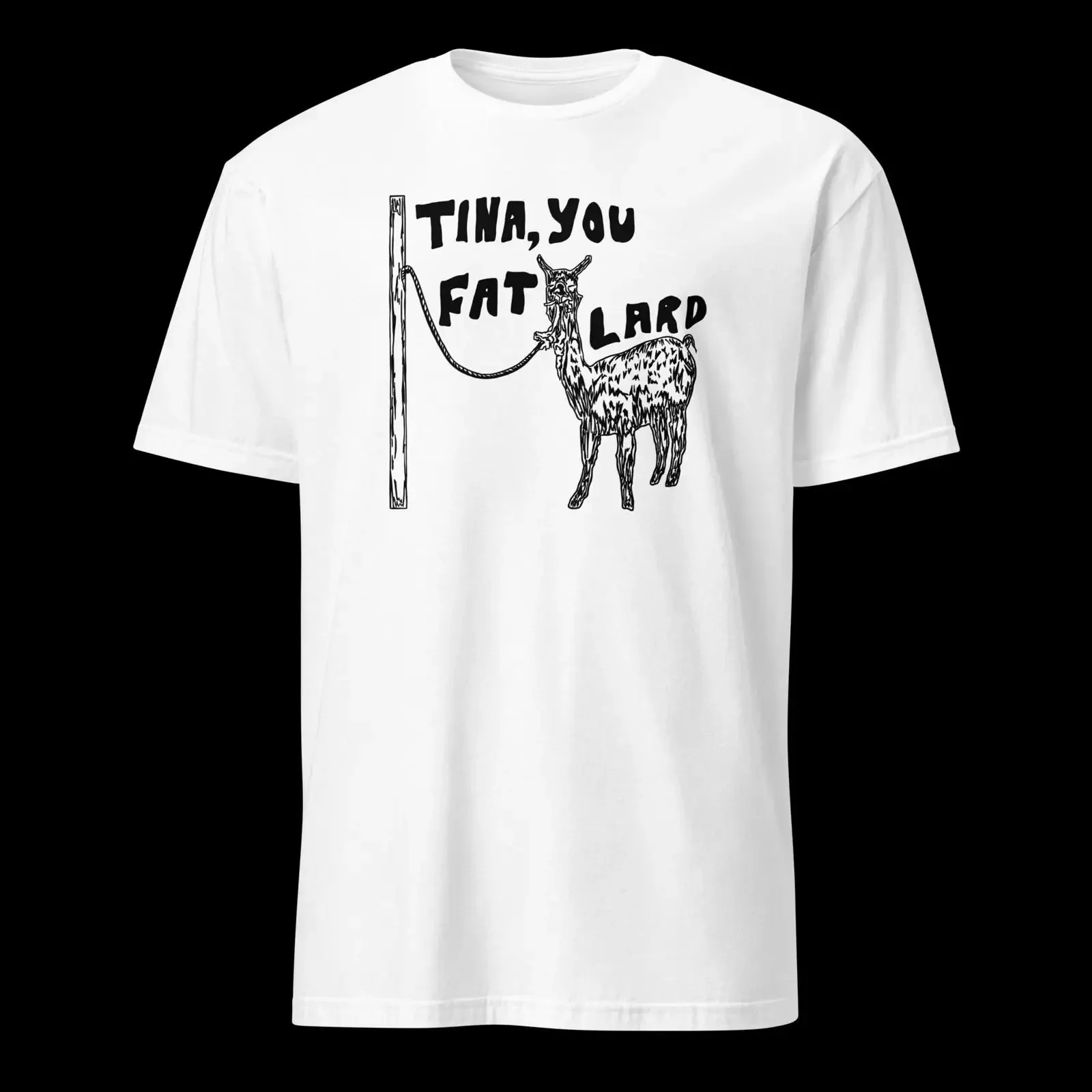 Tina you fat lard t shirt vintage Washed homme Comfortable Breathable Versatile Soft Slightly graphic Top For Everyday Wear