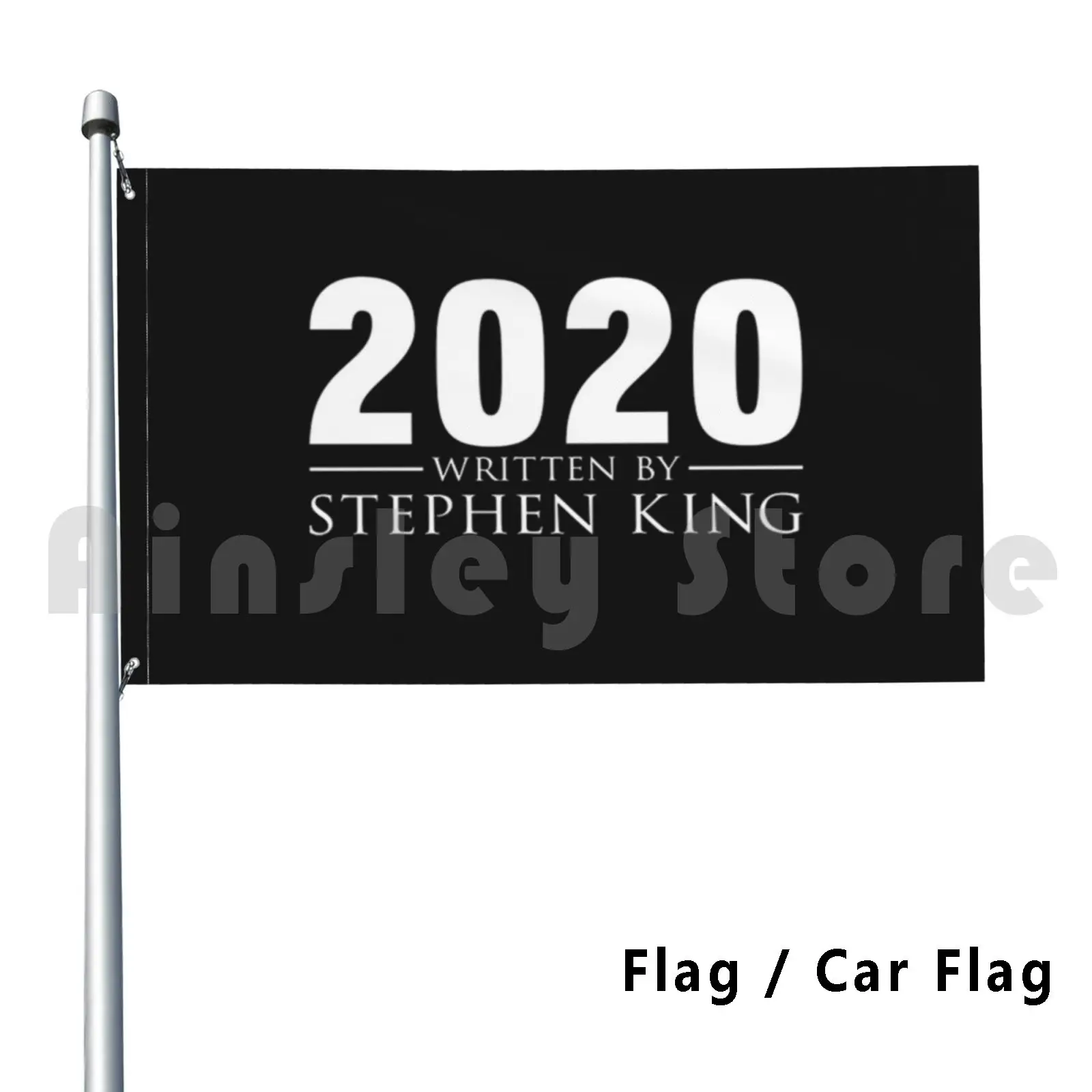2021 Written By Stephen King Flag Car Flag Printing Custom 2021 Written Stephen King Write Wrote Thriller Horror