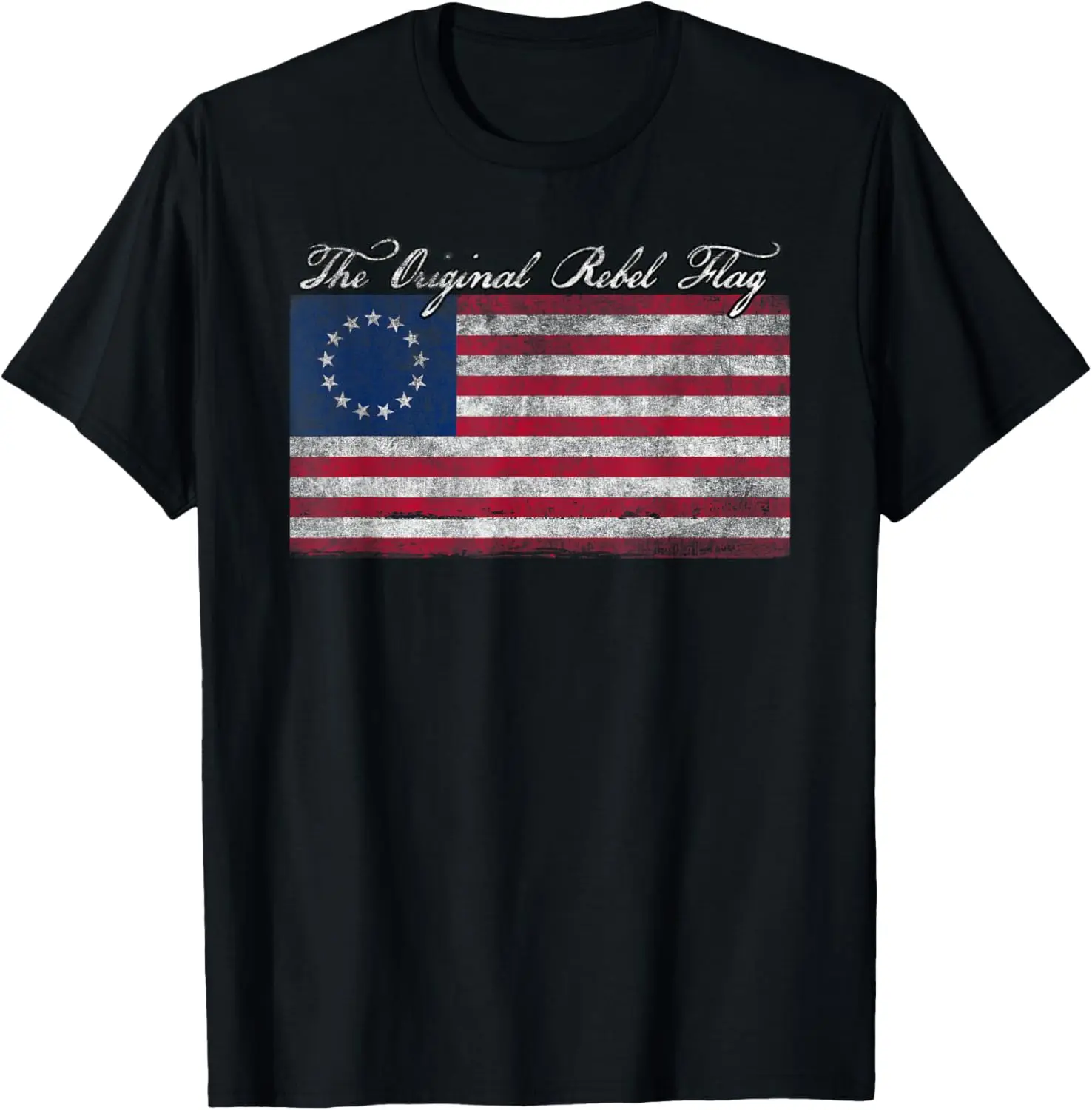 Betsy Ross Original Rebel USA American Flag T-Shirt T-Shirt