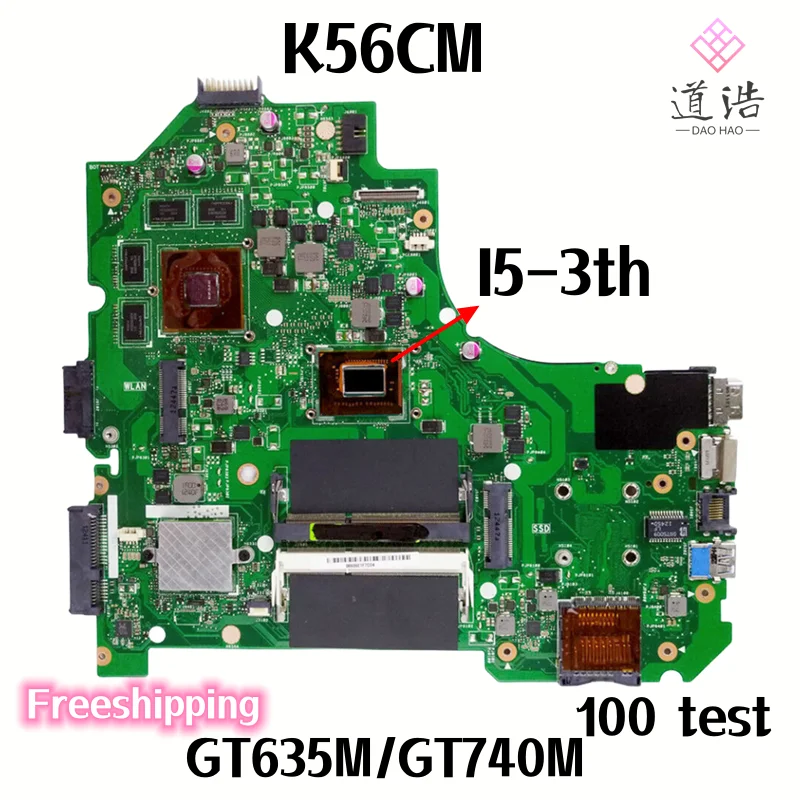 

K56CM For K56CA S550C A56C S56C K56C Laptop Motherboard With I5-3th CPU GT635M/GT740M GPU DDR3 Mainboard 100% Tested Fully Work