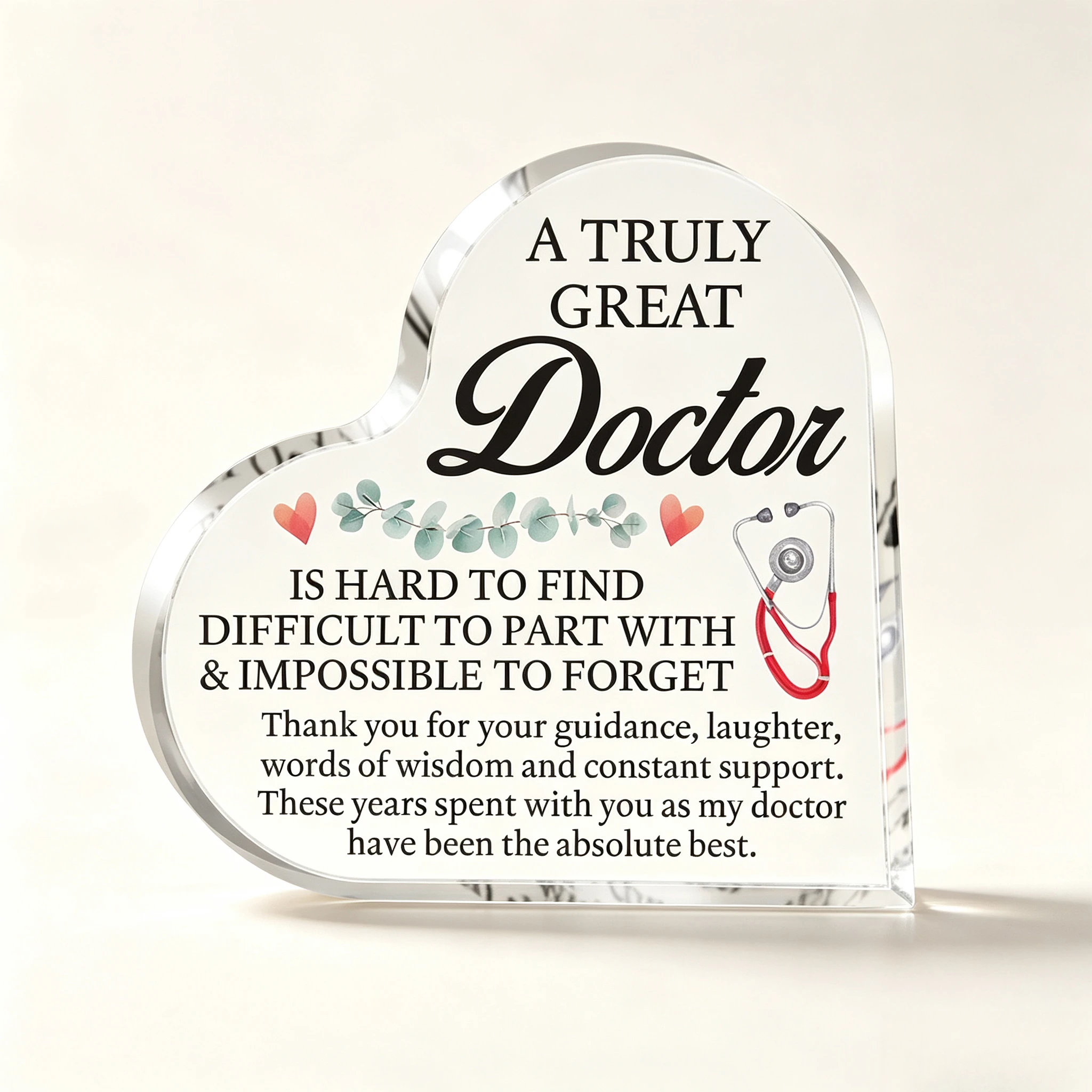Heart Shaped Acrylic Plaque for Doctor Appreciation Eucalyptus Stethoscope Thank You Desk Decor Gift