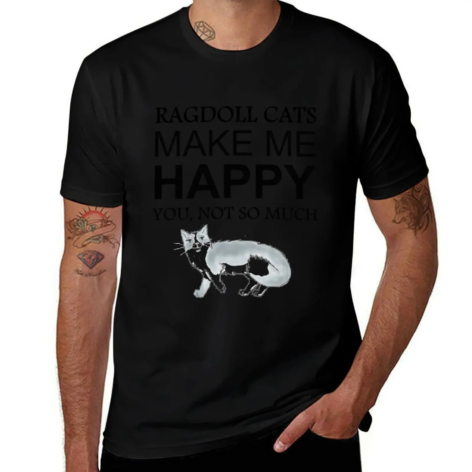 Ragdoll Cats Make Me Happy T-Shirt Tough Fabric Work Tee T-Shirt