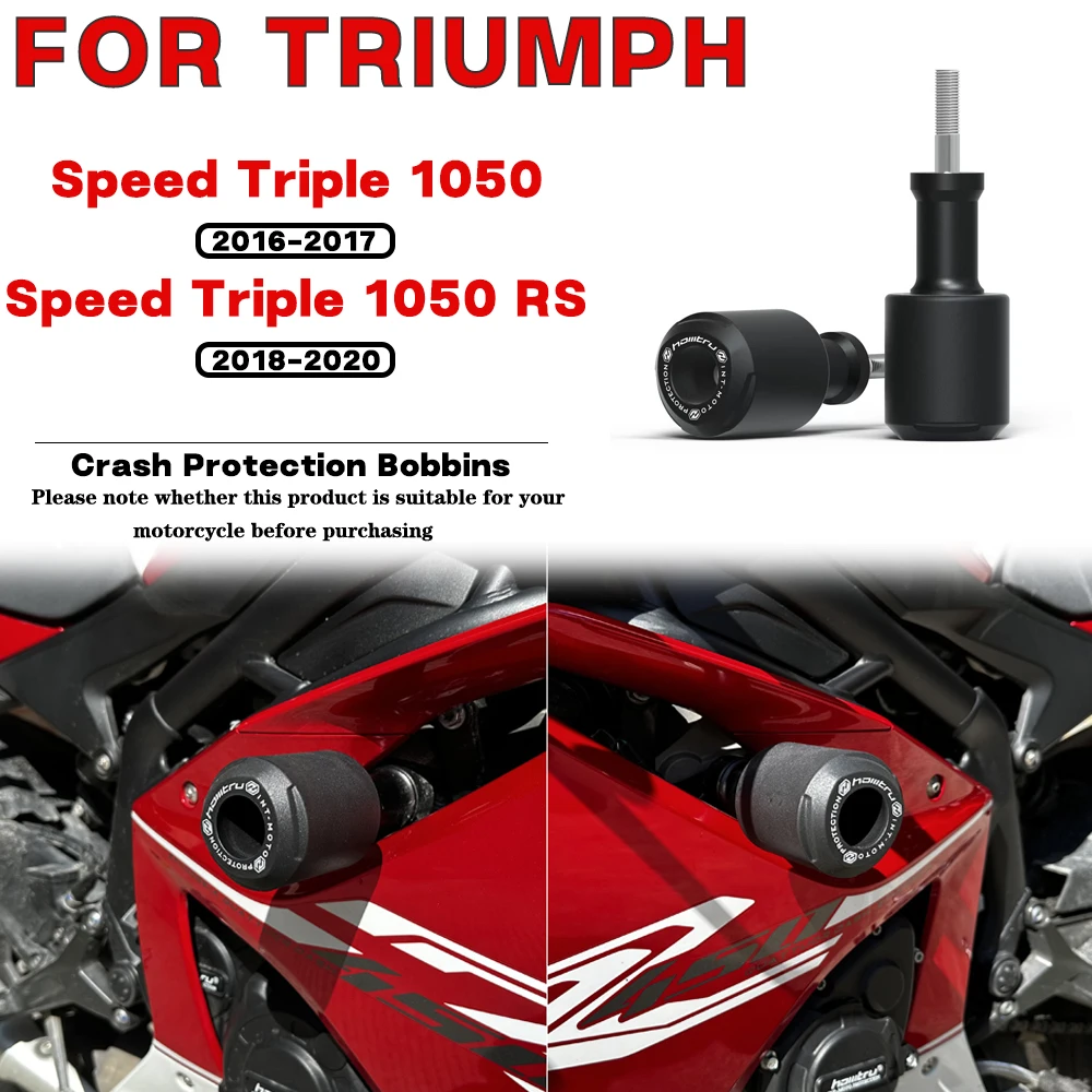 For TRIUMPH Speed Triple 1050 2016-2020 Motorcycle Frame Crash Protection Sliders Falling Protector Kit Engine Protect Bobbins