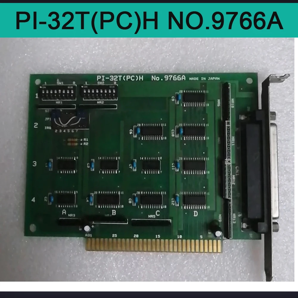 

For CONTEC Industrial Data Acquisition Card PI-32T(PC)H NO.9766A