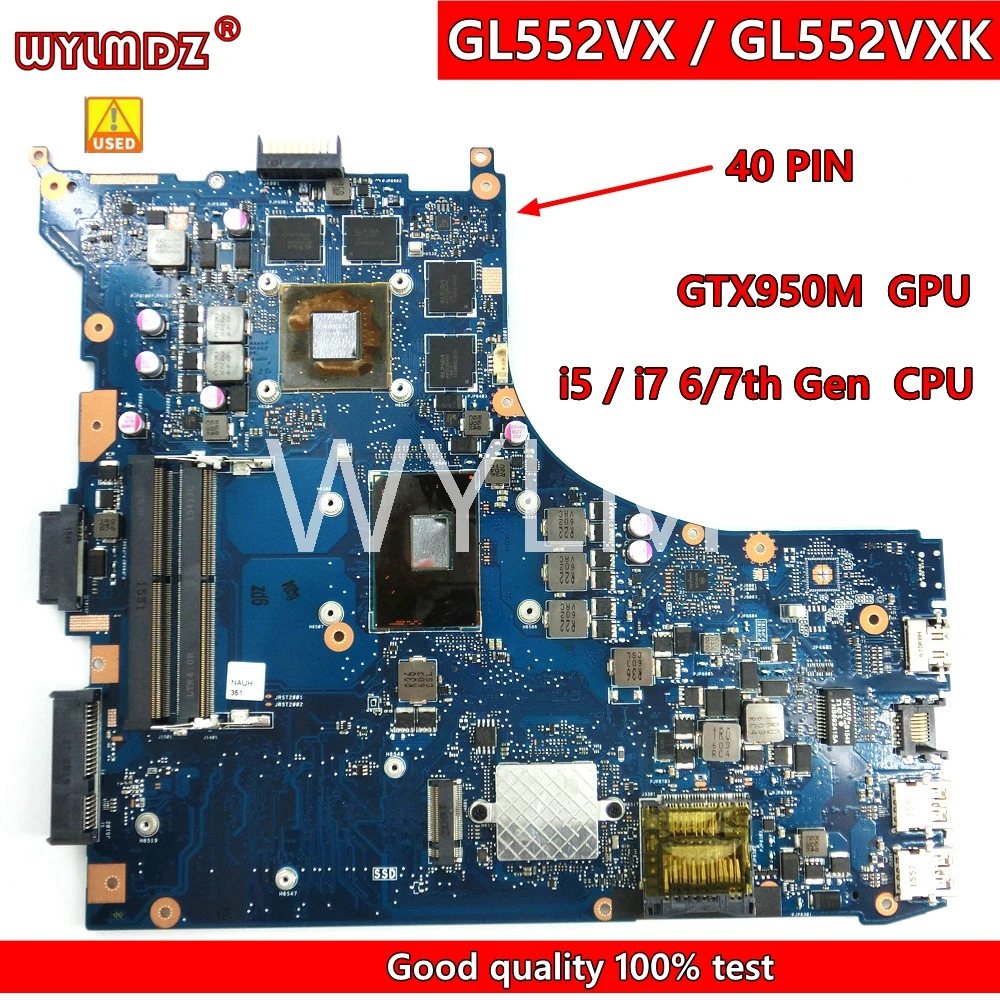 ROG GL552VX 40PIN i5/i7 6/7th Gen CPU GTX950M Mainboard For Asus ROG GL552VW GL552V ZX50V GL552VXK Laptop Motherboard