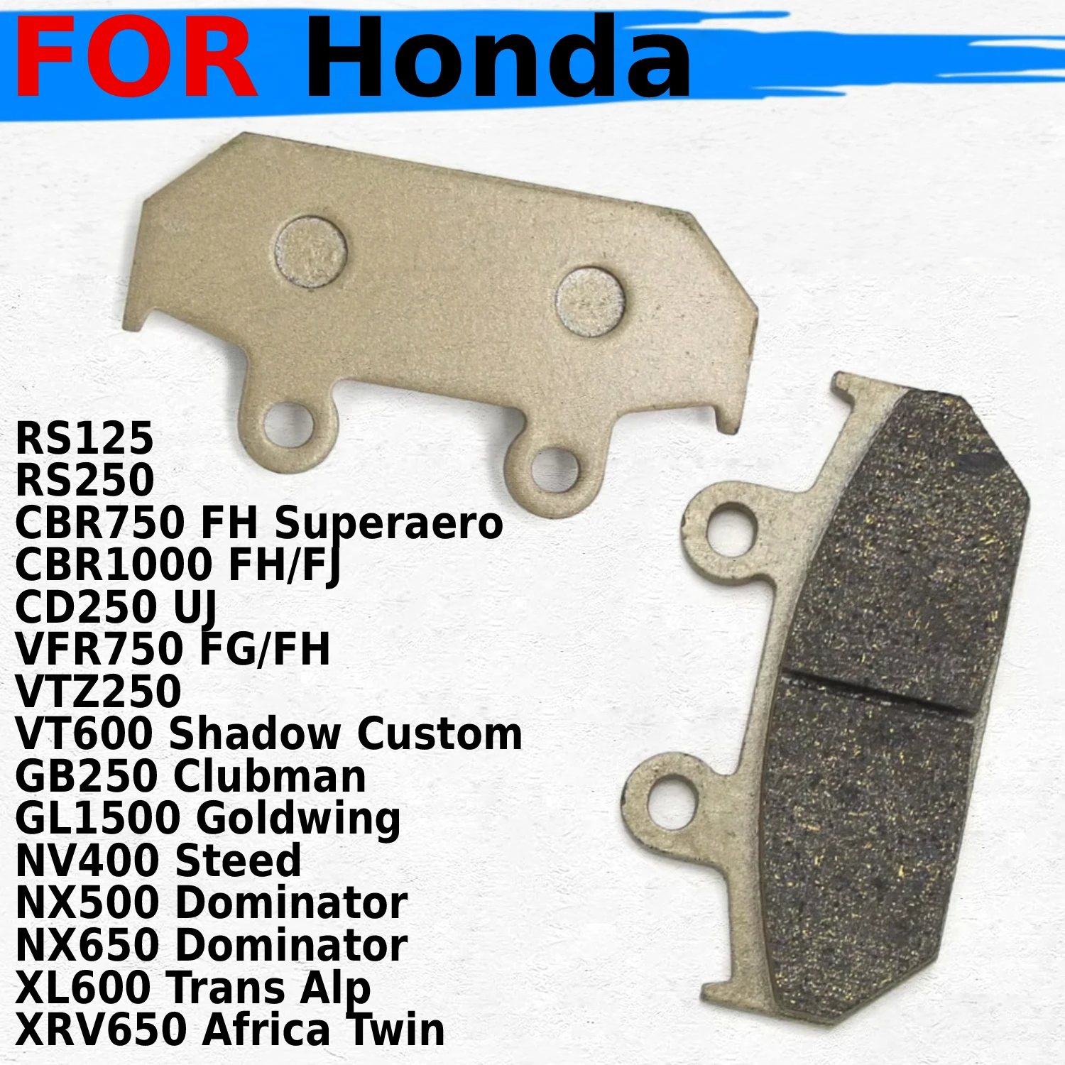 Front Brake Pads Moto For Honda NV400 Steed NX500 Dominator XL600 Trans Alp VT600 Shadow Custom NX650 XRV650 Africa Twin  GL1500