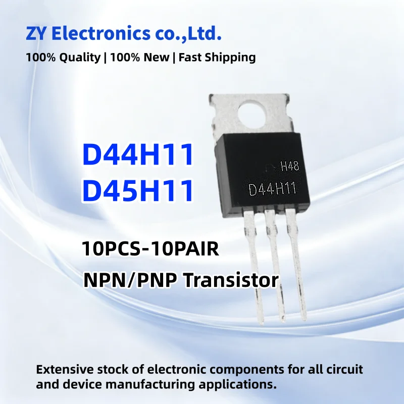 10PCS-10Pair 100% New D45H11 D44H11 D44H11G D45H11G‌ TO-220 NPN/PNP Power Transistor