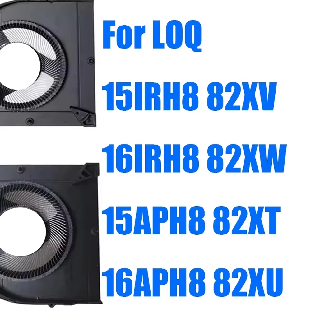 Laptop Fan DC12V For Lenovo For LOQ 15IRH8 16IRH8 15APH8 16APH8 82XV 82XW 82XT 82XU