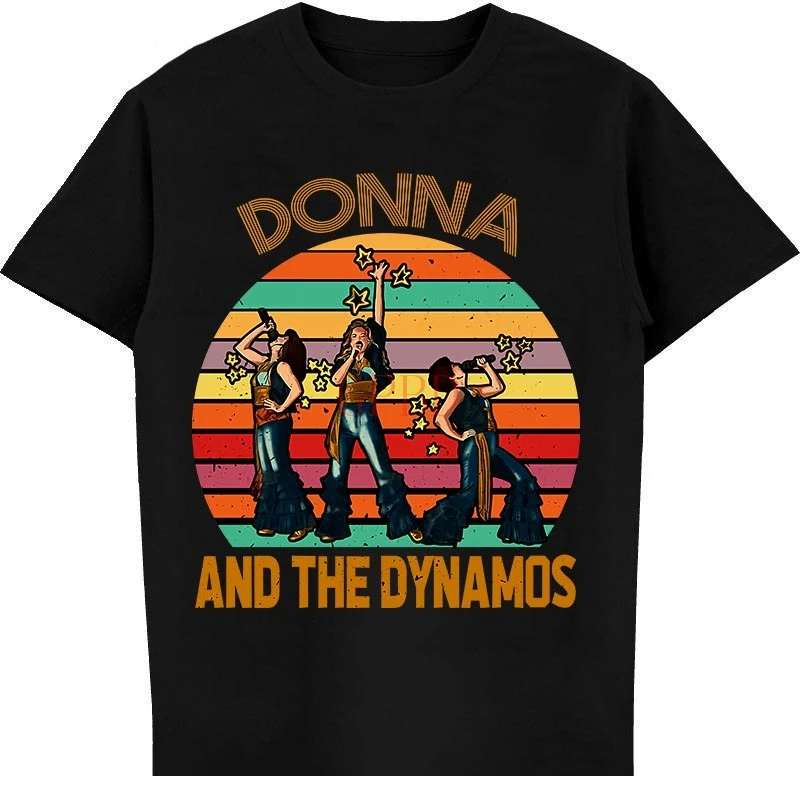 Donna And The Dynamos T-Shirt Mamma Mia Music Dynamos Perform Musical Short-Sleeve Unisex T-Shirt