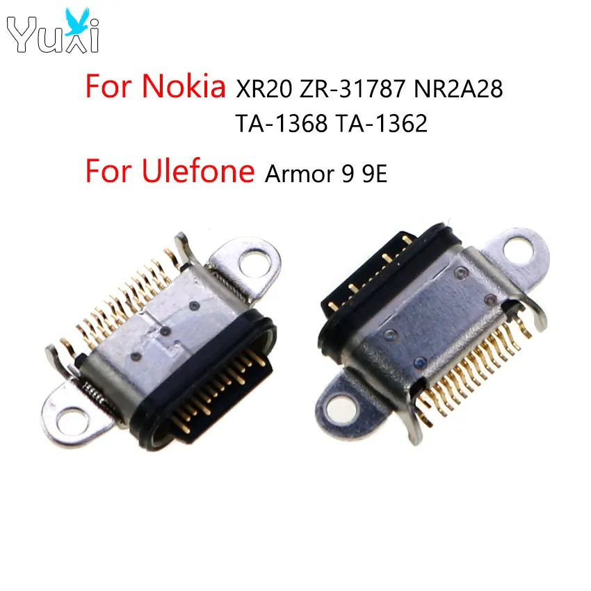 

YuXi 1 Piece For Nokia XR20 ZR-31787 NR2A28 TA-1368 TA-1362 for Ulefone Armor 9 9E USB Connector Plug Dock Type C Charging Port