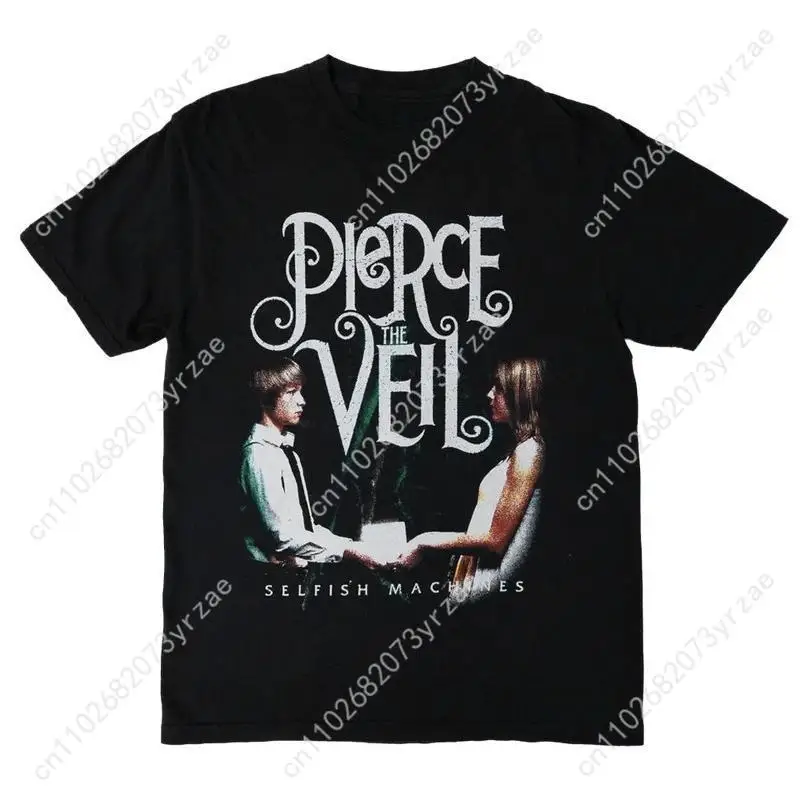 

Pierce The Veil Selfish Machines Man Woman High Quality Vintage TShirt Cotton Short Sleeves Fashion T-shirt Soft Breathable Tops