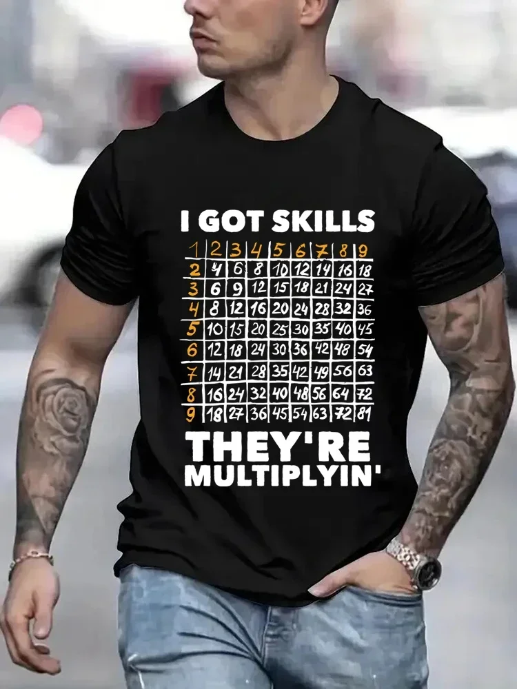 Math Got Skills Multiplying T Shirt for Men New Tops & Tees Oversized Male T Shirt Mathematics Print Men's T-shirts Tops Shirts