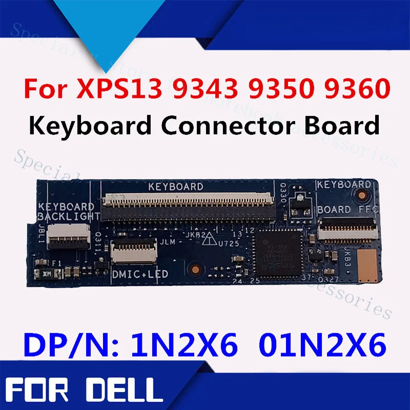 A+ For Dell XPS13 9360 9350 9343 LS-B442P Junction Circuit Board 1N2X6 01N2X6
