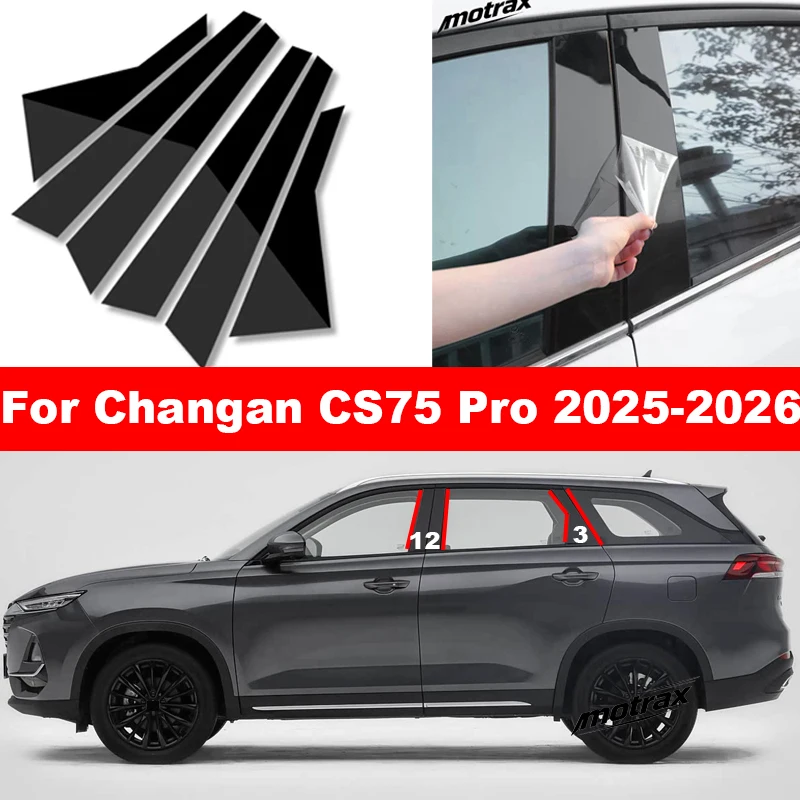 For Changan CS75 PRO 2025 2026 Window Pillar Post Trim Anti Scratch Glossy Black B Pillar Cover Sticker Accessories