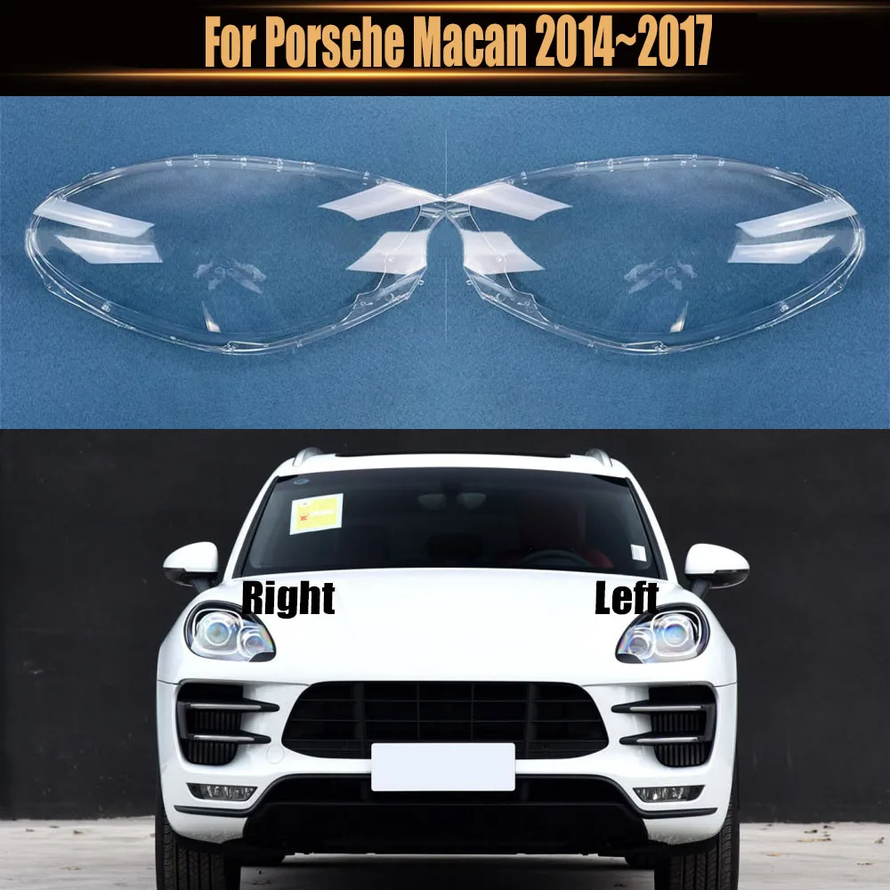 

For Porsche Macan 2014~2017 Headlamp Lamp Shell Transparent Mask Headlight Cover Lens Plexiglass Replace Original Lampshade