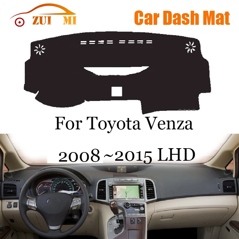 ZUIMI Dashboard Cover Dash Mat Dashmat For Toyota Venza 2008~2015 LHD RHD Dash Board Cover Pad Sun Shade