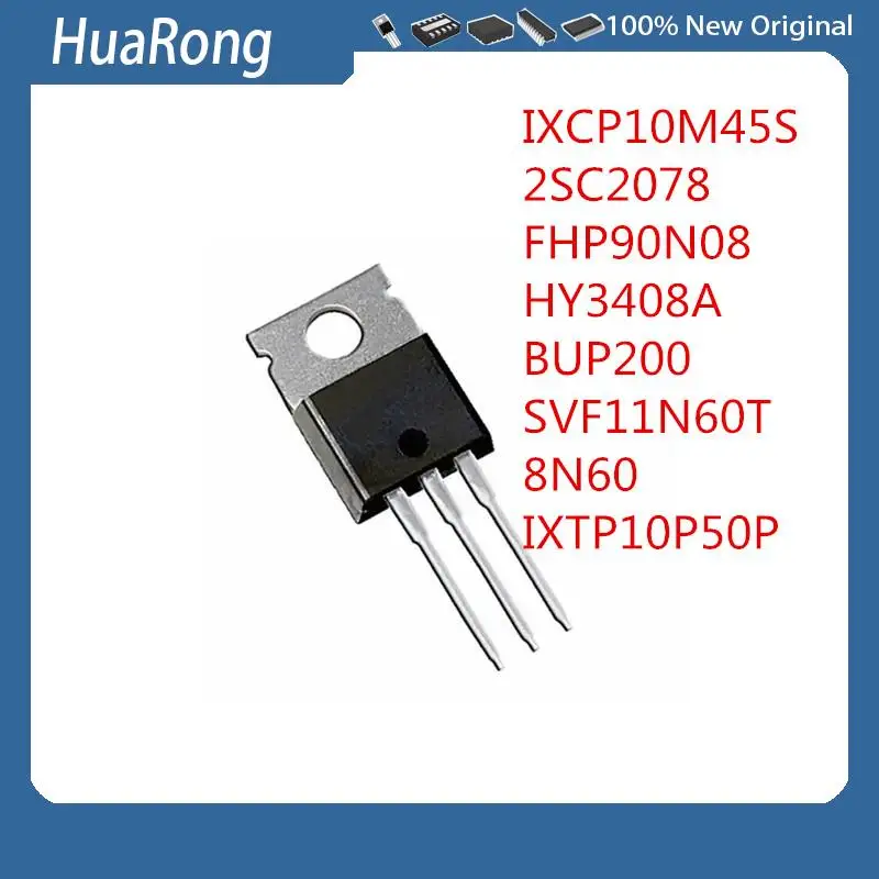 5 unids/lote IXCP10M45S 2SC2078 C2078 FHP90N08 HY3408A 140A85V BUP200 SVF11N60T FHP8N60 8N60 IXTP10P50P TO-220