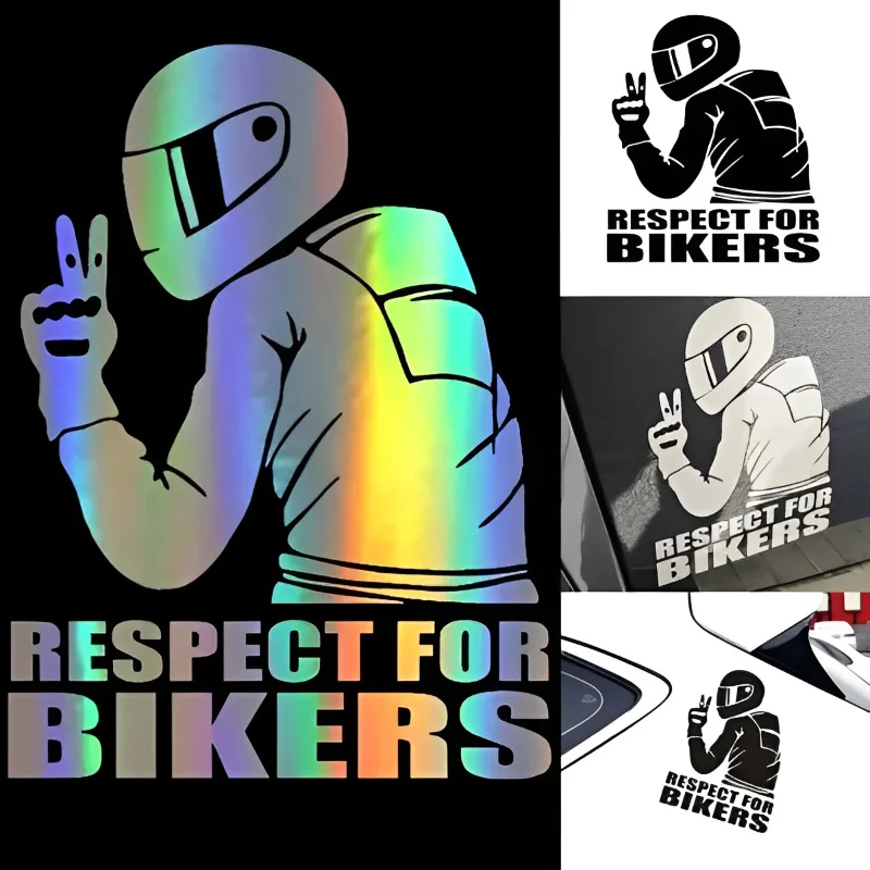 RESPECT FOR BIKERS Sticker Laser Vinyl Reflective Decals Car Motorcycle Trucks Auto Styling Decoration Funny Stickers 15x11CM