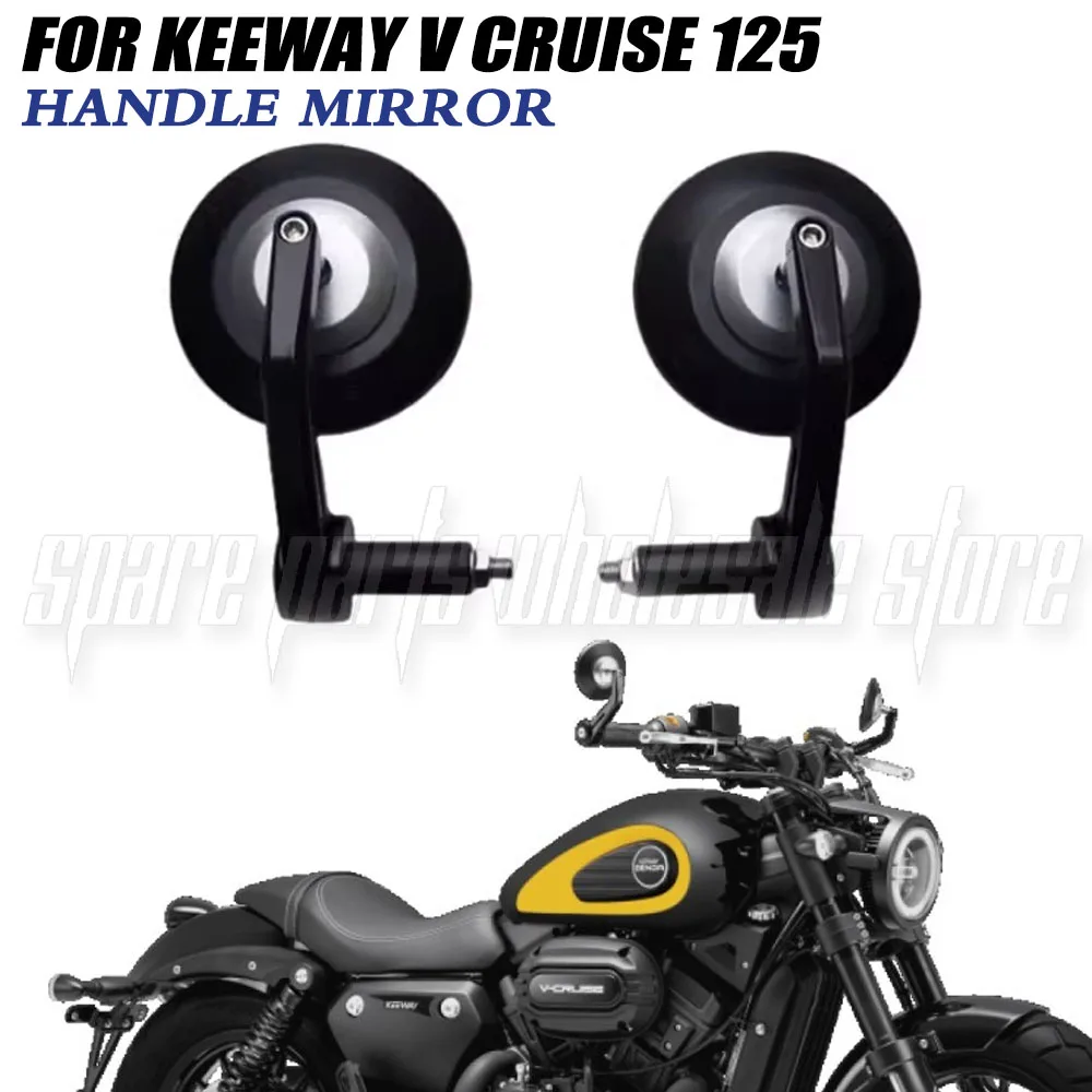 

For Keeway V Cruise 125 Vcruise125 V Cruise 125 Accessories Handlebar rearview mirror Left and right rearview mirror Reflector
