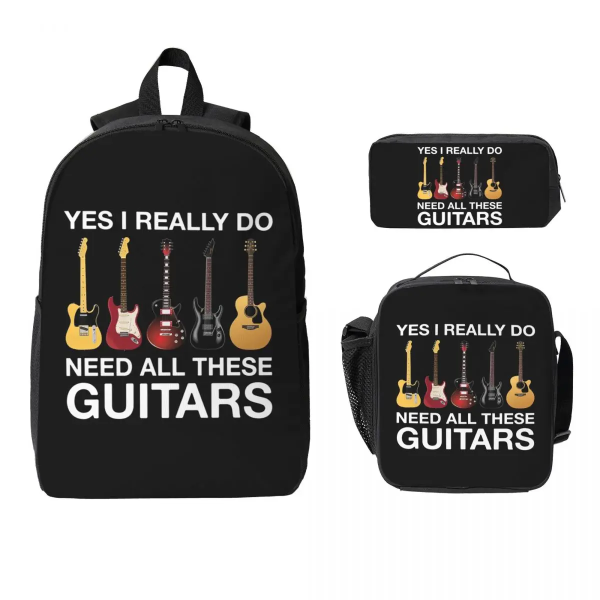 

Yes I Really Do Need All These Guitars Backpack BookBag School Bag Computer Shoulder Bags 3ps Insulated Lunch Bag Pencil Case