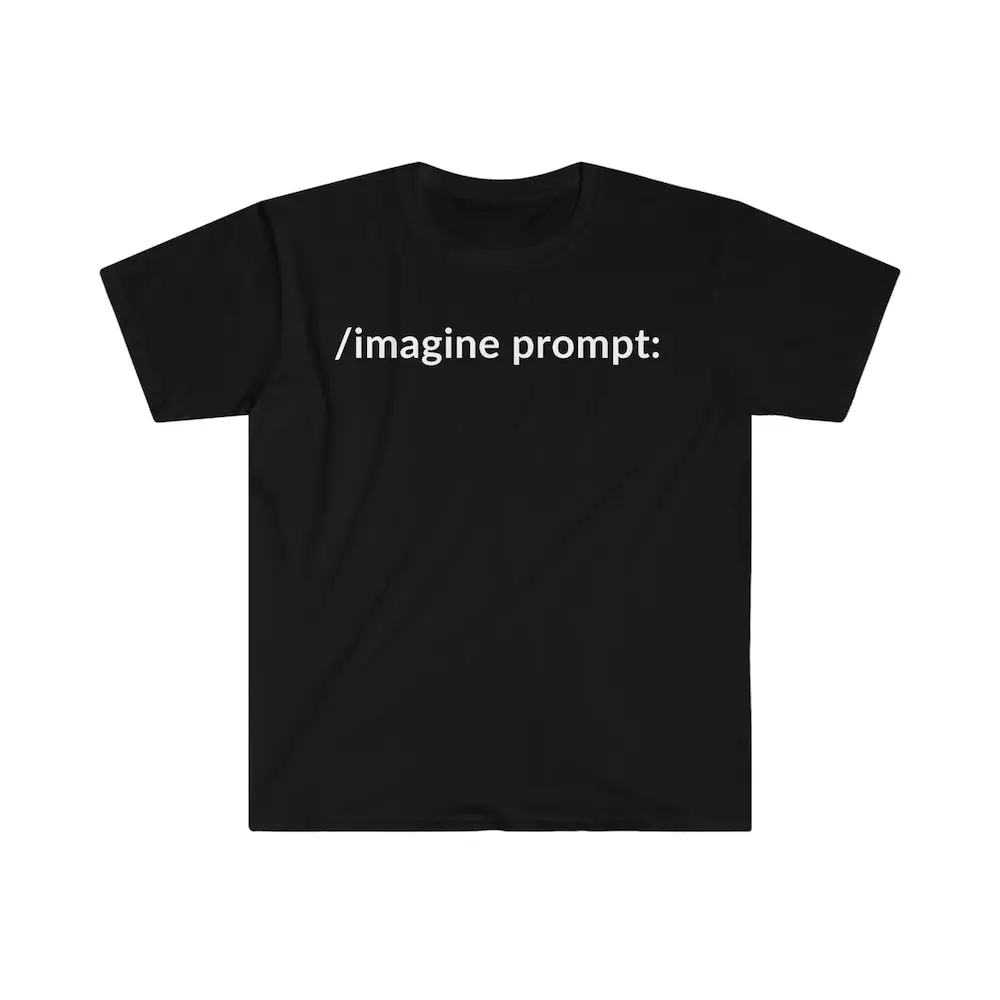 T Shirt Imagine Prompt Ai Art Midjourney Funny For Engineering