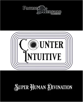 

Counter Intuitive by Patrick Redford -Magic tricks