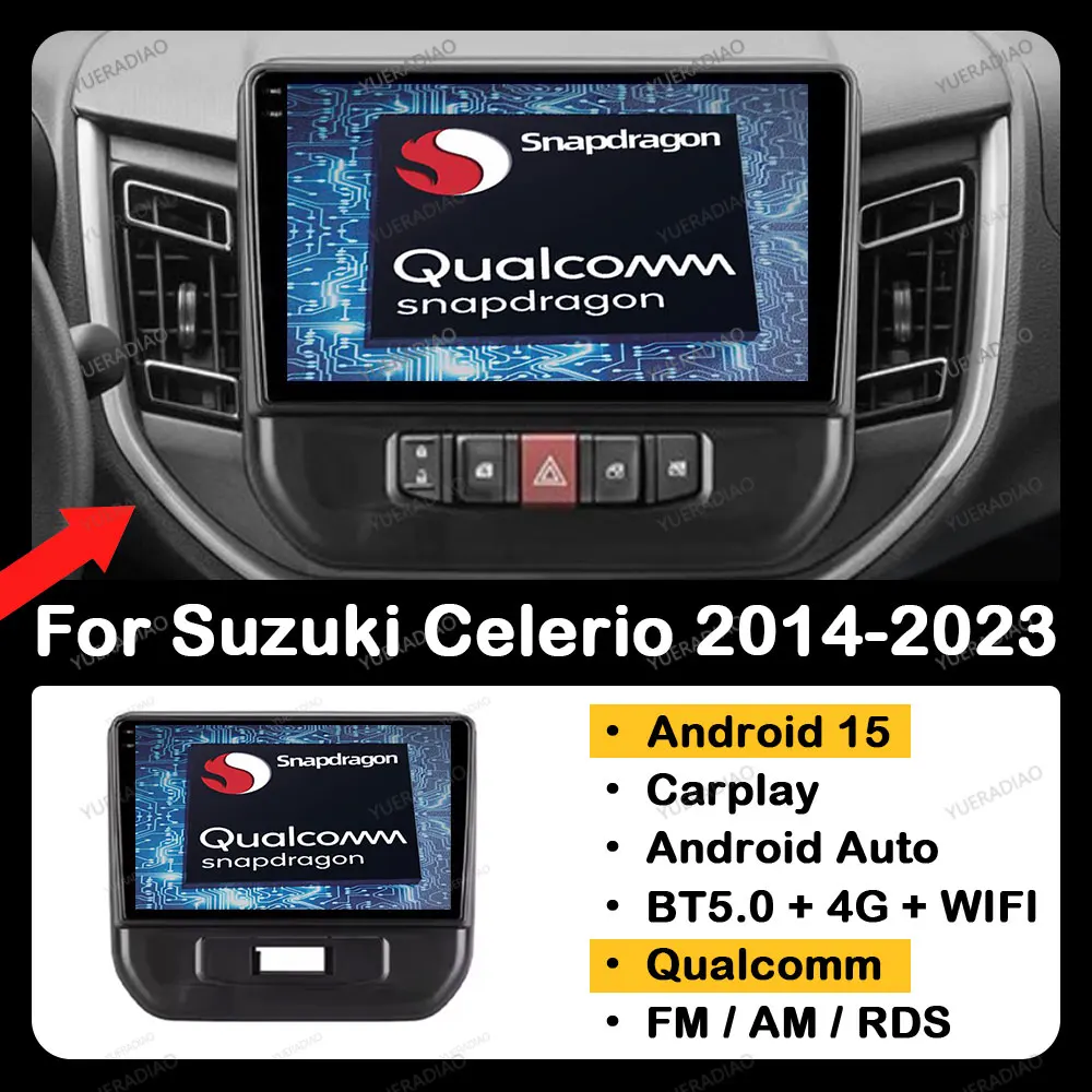 

Android 15 Car Radio For Suzuki Celerio 2014 2015 - 2023 Multimedia Stereo Video Player BT QLED GPS NAVI 4G WIFI Qualcomm 2DIN